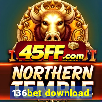 136bet download